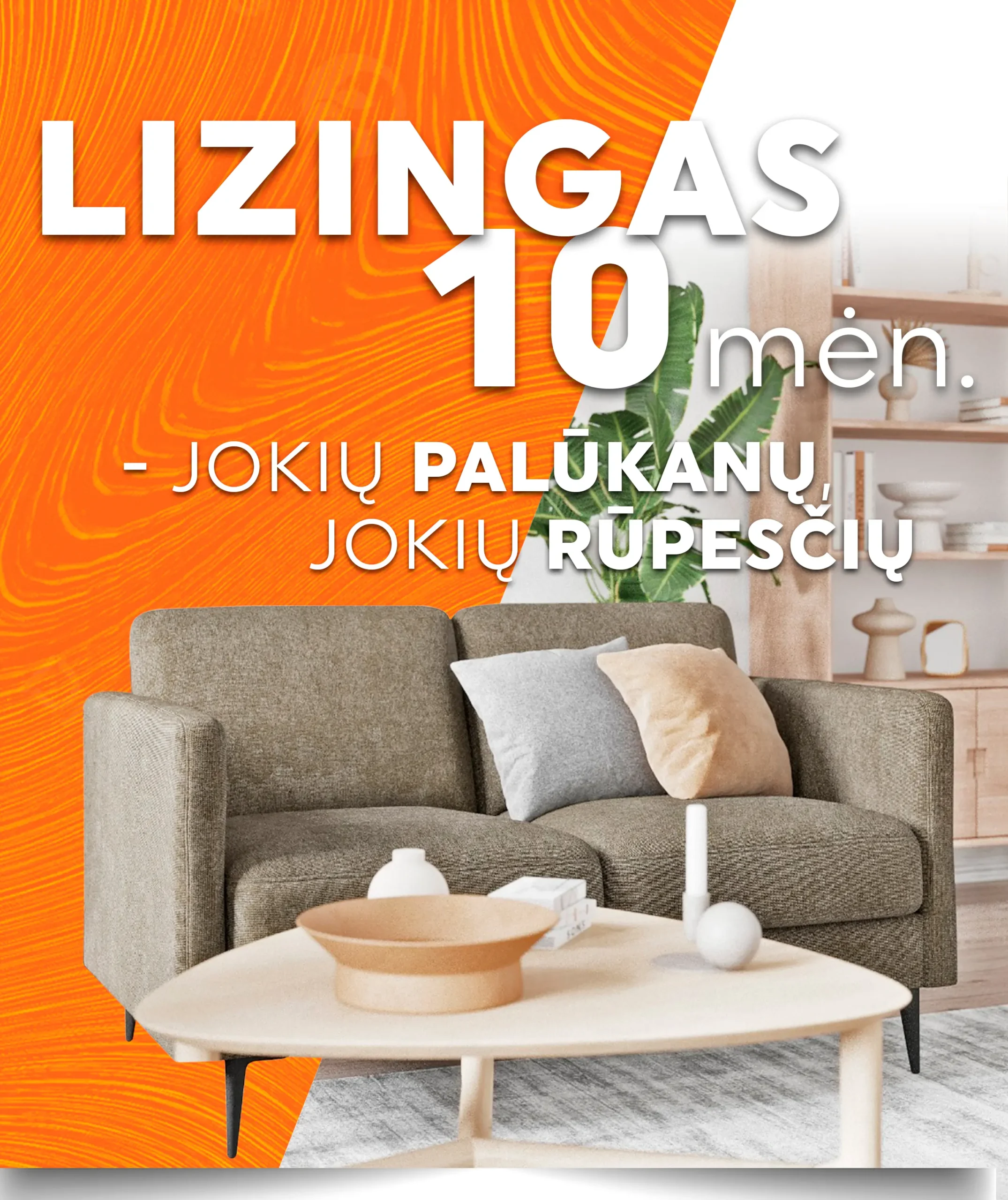 10 mėn lizingas be palūkanų