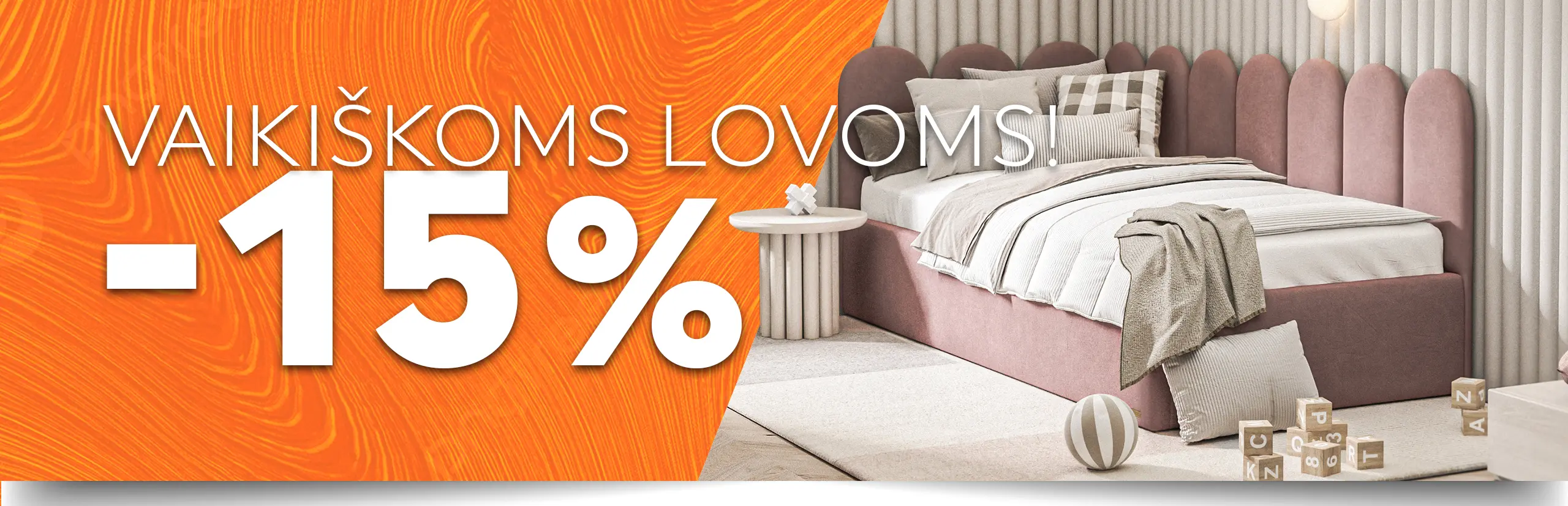 Vaikiškoms lovoms 15% akcija